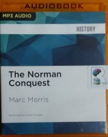 The Norman Conquest written by Marc Morris performed by Frazer Douglas on MP3 CD (Unabridged)
